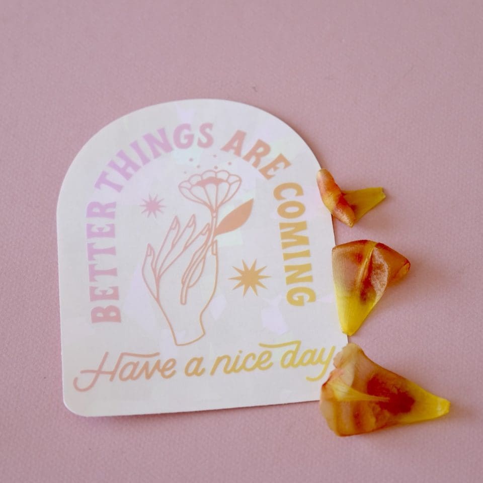 Sun Catcher / Rainbow Maker "Better Things are Coming" – Image 2